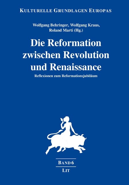 Die Reformation zwischen Revolution und Renaissance (Paperback)