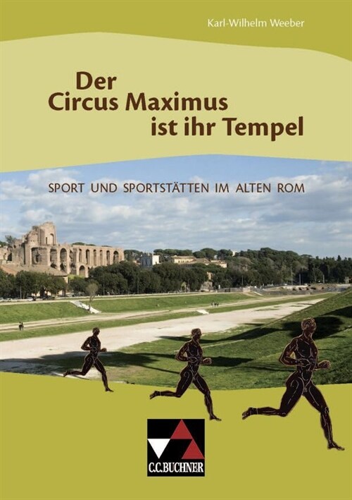 Der Circus Maximus ist ihr Tempel (Paperback)