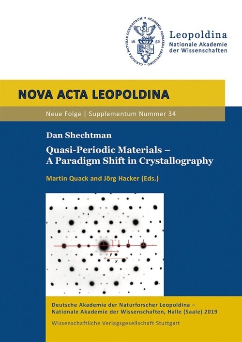 Dan Shechtman. Quasi-Periodic Materials - A Paradigm Shift in Crystallography (Paperback)