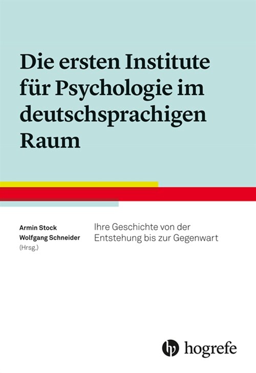 Die ersten Institute fur Psychologie im deutschsprachigen Raum (Paperback)