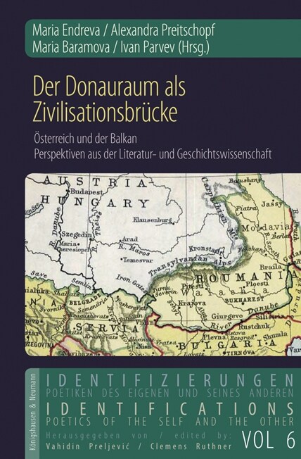 Der Donauraum als Zivilisationsbrucke (Hardcover)