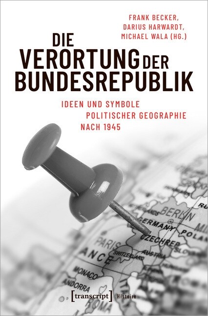 Die Verortung der Bundesrepublik (Paperback)