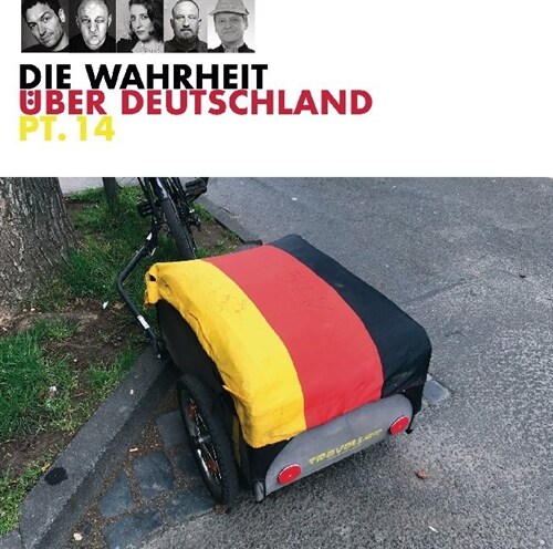 Die Wahrheit uber Deutschland pt. 14, 1 Audio-CD (CD-Audio)