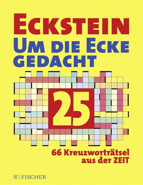 Eckstein - Um die Ecke gedacht 25 (Paperback)