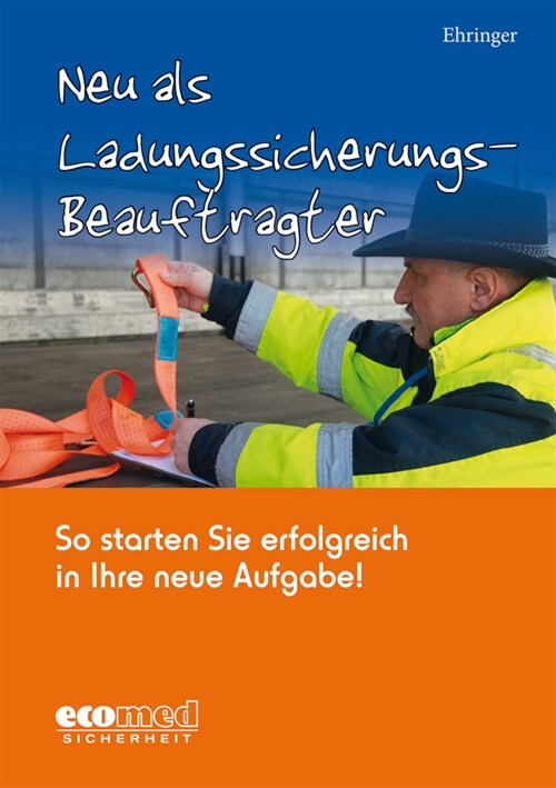 Neu als Ladungssicherungsbeauftragter (Paperback)