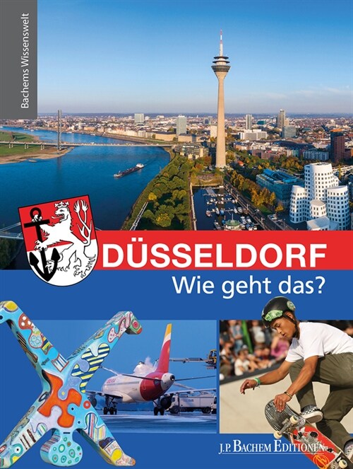 Dusseldorf - Wie geht das (Hardcover)