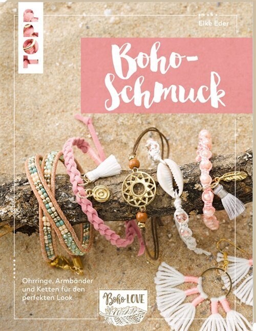 Boho Love. Boho-Schmuck (Paperback)