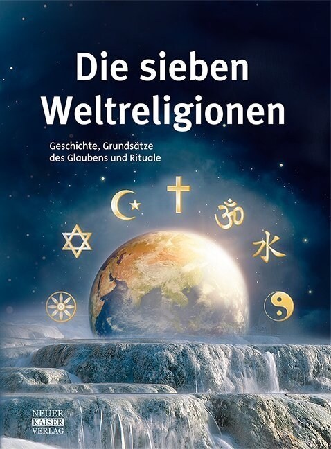 Die sieben Weltreligionen (Hardcover)