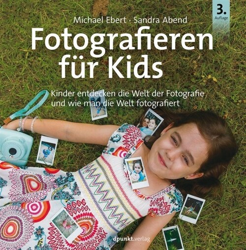 Fotografieren fur Kinder (Hardcover)
