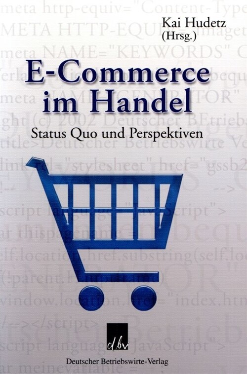 E-Commerce Im Handel: Status Quo Und Perspektiven (Paperback)