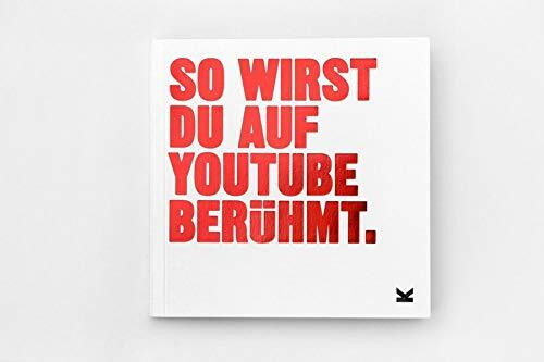 So wirst du auf YouTube beruhmt (Paperback)