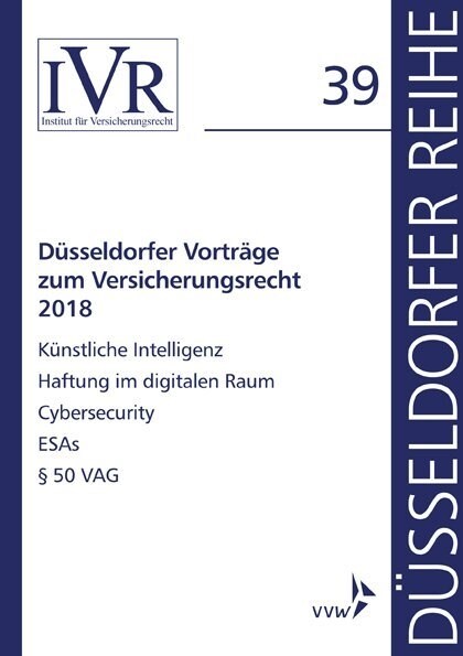 Dusseldorfer Vortrage zum Versicherungsrecht 2018 (Paperback)