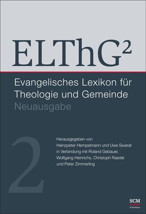 ELThG², Evangelisches Lexikon fur Theologie und Gemeinde, Neuausg.. Bd.2 (Hardcover)