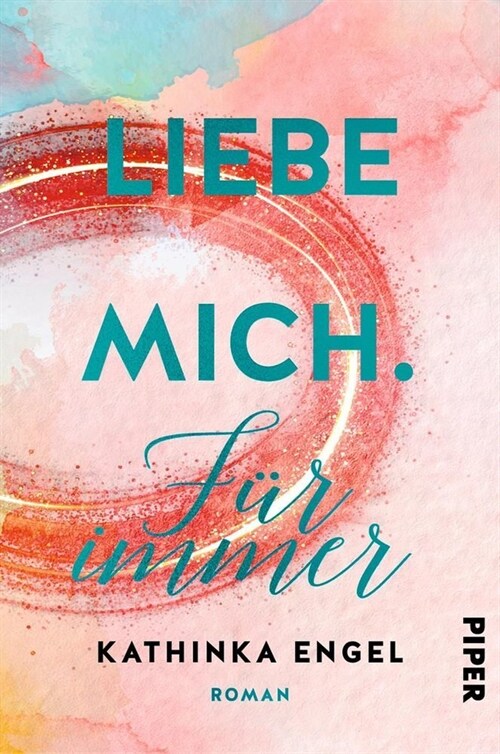 Liebe mich. Fur immer (Paperback)