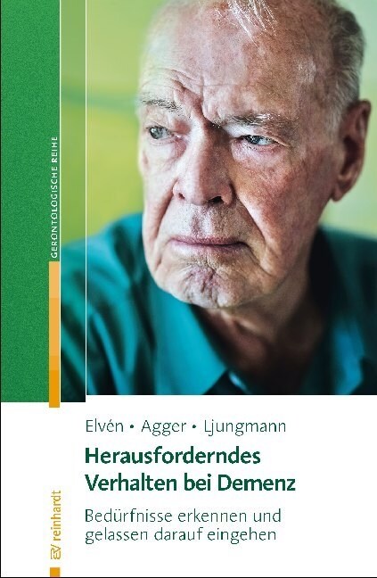 Herausforderndes Verhalten bei Demenz (Paperback)