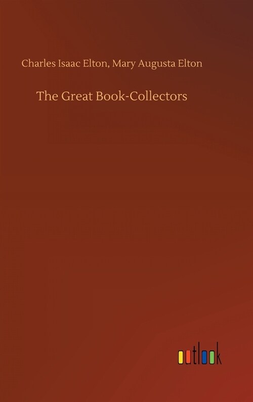 The Great Book-Collectors (Hardcover)