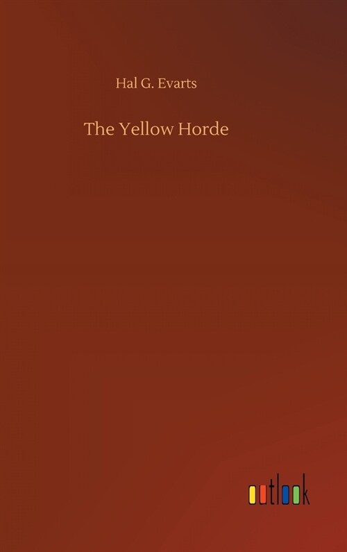 The Yellow Horde (Hardcover)