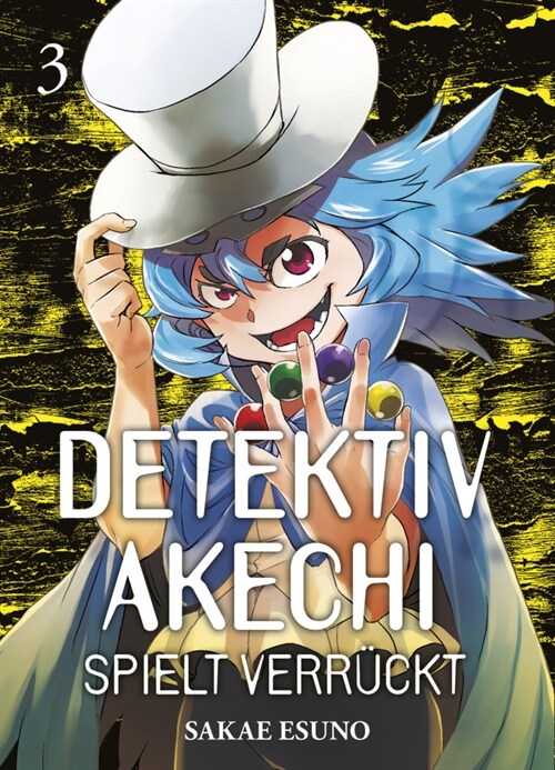 Detektiv Akechi spielt verruckt. Bd.3 (Paperback)