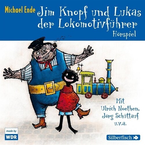 Jim Knopf und Lukas der Lokomotivfuhrer - Das WDR-Horspiel, 3 Audio-CDs (CD-Audio)