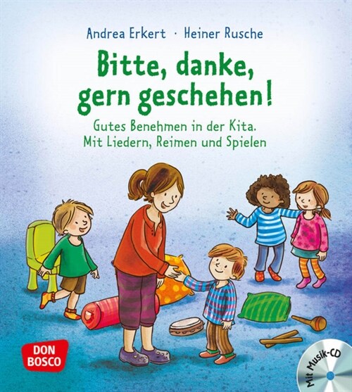 Bitte, Danke, Gern geschehen!, m. Audio-CD (Paperback)