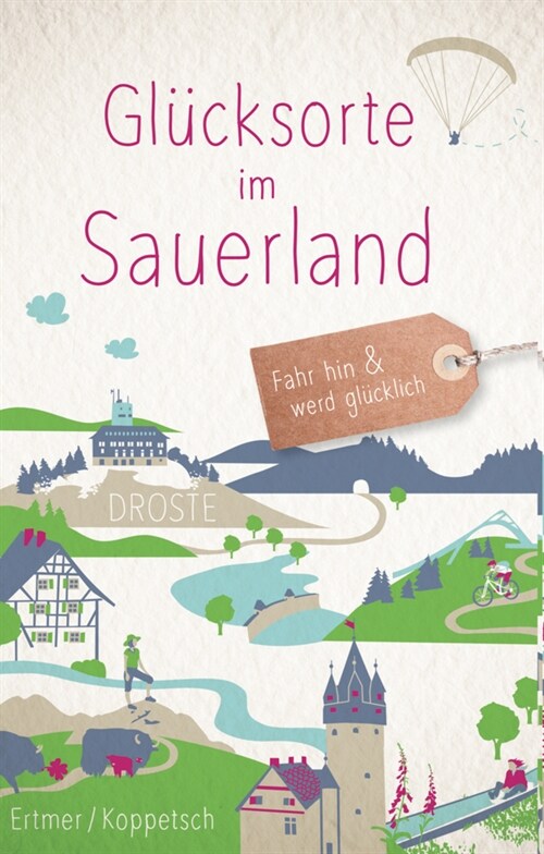 Glucksorte im Sauerland (Paperback)