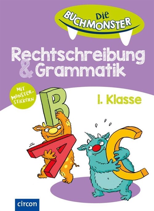 Die Buchmonster Rechtschreibung & Grammatik 1. Klasse (Paperback)