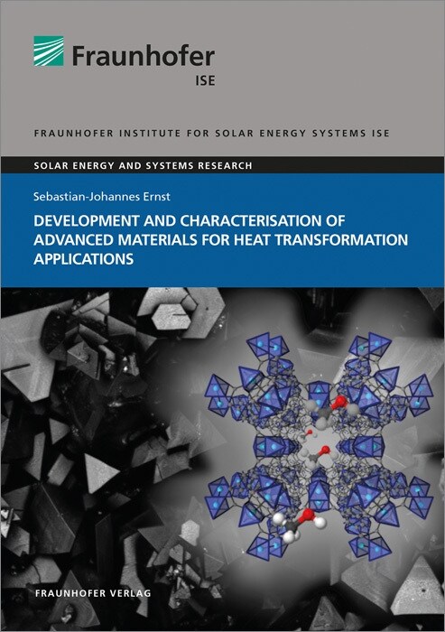 Development and Characterisation of Advanced Materials for Heat Transformation Applications. (Paperback)