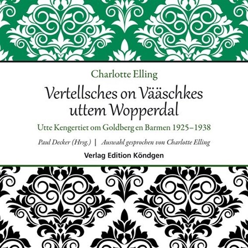 Vertellsches on Vaaschkes uttem Wopperdal, 1 Audio-CD (CD-Audio)