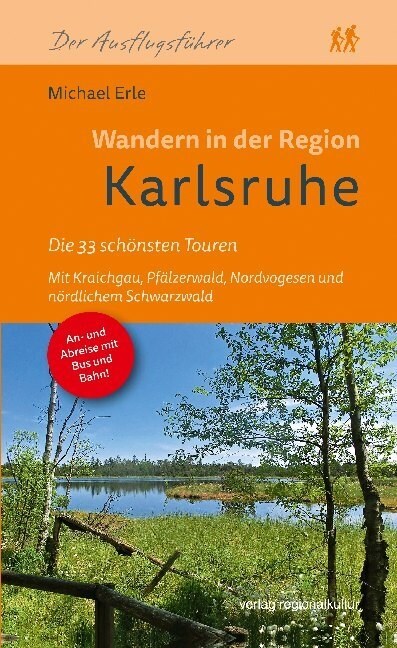 Wandern in der Region Karlsruhe (Paperback)