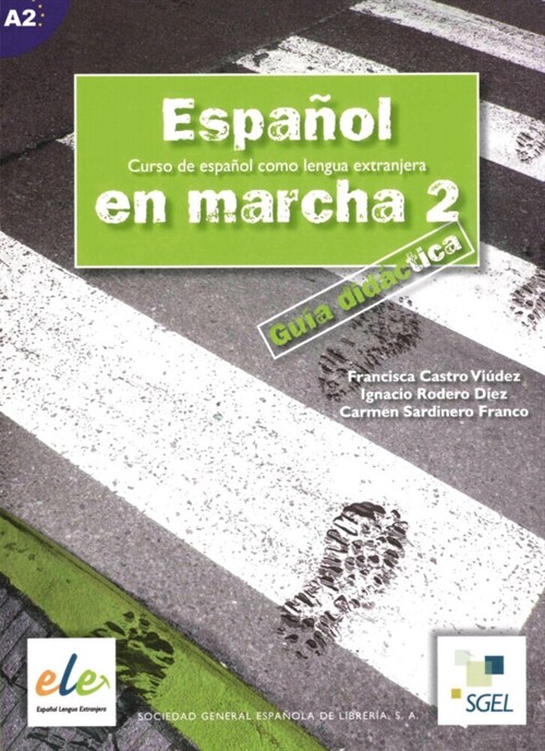 Espanol en marcha - Guia didactica. Vol.2 (Paperback)