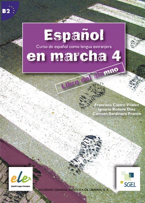 Espanol en marcha - Libro del alumno. Vol.4 (Paperback)