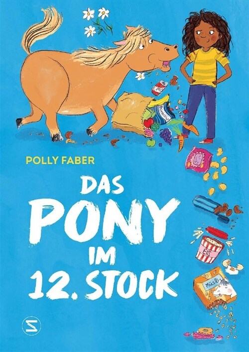Das Pony im 12. Stock (Hardcover)
