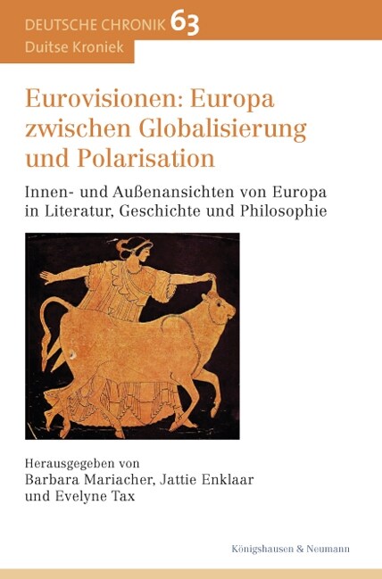 Eurovisionen: Europa zwischen Globalisierung und Polarisation (Paperback)