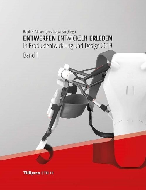 Entwerfen Entwickeln Erleben in Produktentwicklung und Design 2019, 2 Bde. (Paperback)
