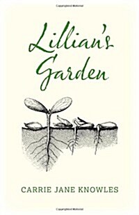 Lillians Garden (Paperback)