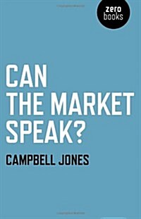 Can the Market Speak? (Paperback)