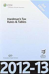 Hardmans Tax Rates and Tables 2012-13 (Paperback, 2 ed)