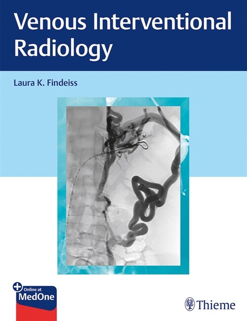 Venous Interventional Radiology (Hardcover)