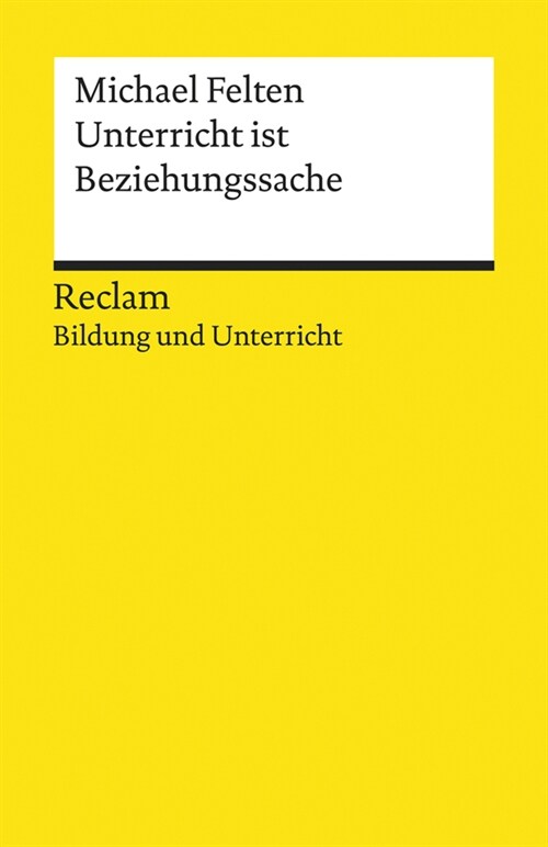 Unterricht ist Beziehungssache (Paperback)