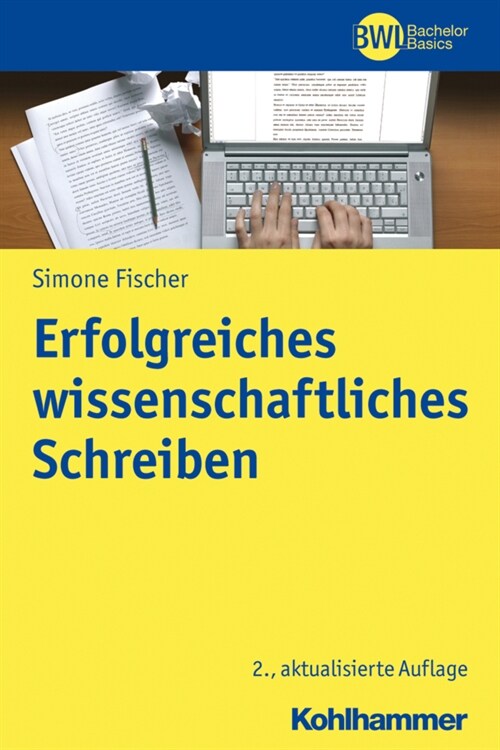 Erfolgreiches wissenschaftliches Schreiben (Paperback)