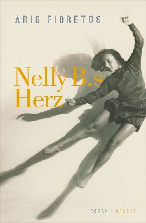Nelly B.s Herz (Hardcover)
