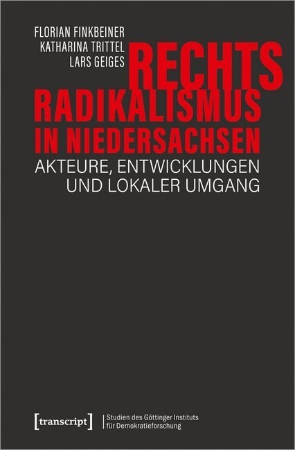 Rechtsradikalismus in Niedersachsen (Paperback)