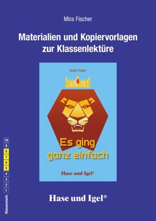 Materialien und Kopiervorlagen zur Klassenlekture: Es ging ganz einfach (Paperback)