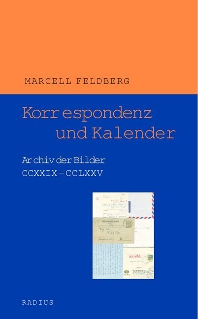 Korrespondenz und Kalender (Paperback)