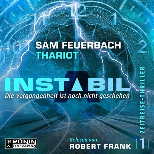 Instabil - Die Vergangenheit ist noch nicht geschehen, 1 MP3-CD (CD-Audio)