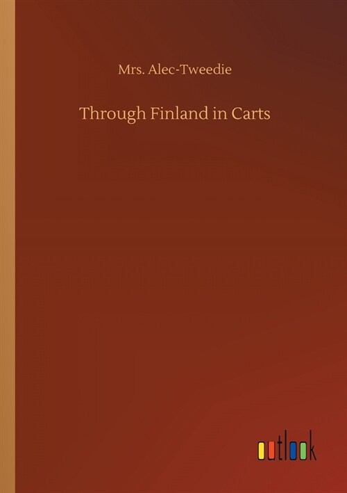 Through Finland in Carts (Paperback)