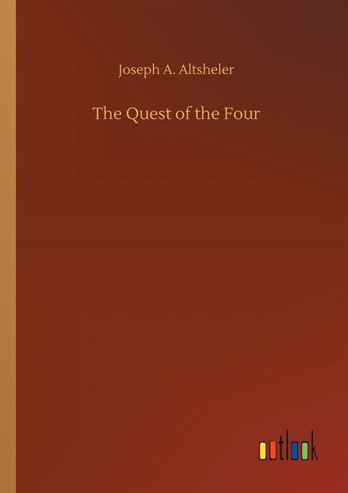 The Quest of the Four (Paperback)