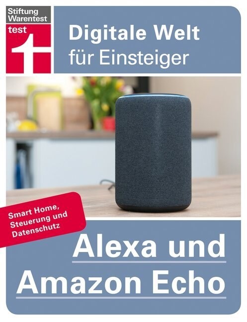 Alexa und Amazon Echo (Paperback)