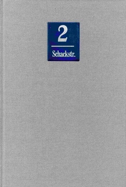 Munchen Schackstraße 2 (Hardcover)