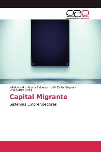 Capital Migrante (Paperback)